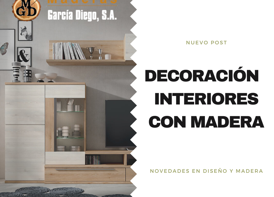 Decoración de interiores con madera