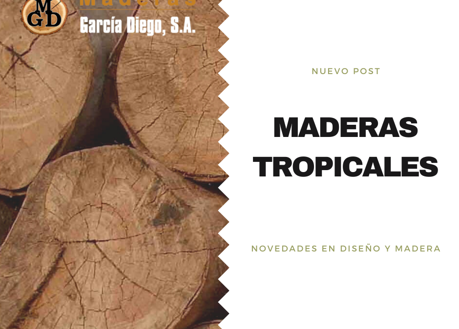 Maderas Tropicales
