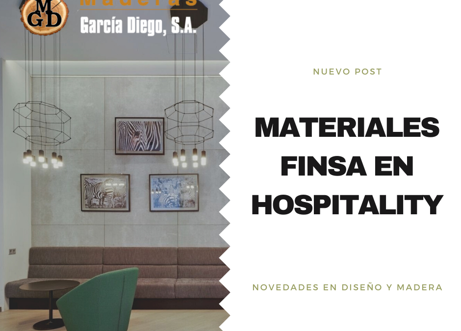 Materiales Finsa en Hospitality