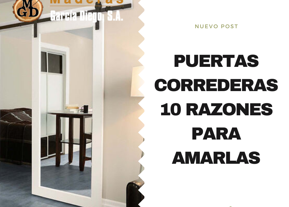 Puertas Correderas 10 razones para amarlas
